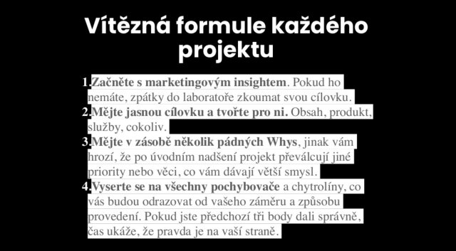 Chcete vítězit? Aplikujte formuli