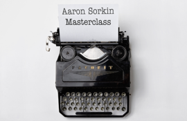 Aaron Sorkin Masterclass
